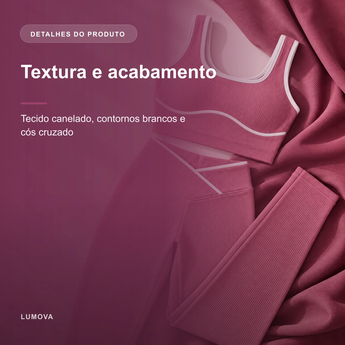 Detalhes construtivos de Conjunto Fitness Canelado 3 Peças